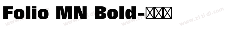 Folio MN Bold字体转换